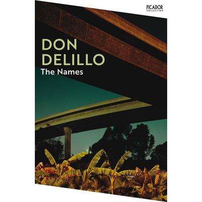 Names, Taschenbuch von Don DeLillo, Pan macmillan Ltd., 978-1-5290-9210-3