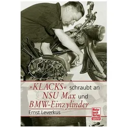 Klacks schraubt an NSU Max BMW Einzylinder, Ratgeber von Ernst Leverkus