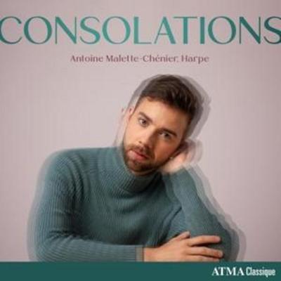 Consolations-Werke für Harfe solo - Antoine Malette-Chnier, CD