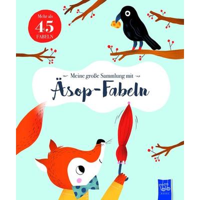 Meine große Sammlung mit Äsop-Fabeln, Taschenbuch von Aesop, YoYo Books, 978-94-6422-384-2