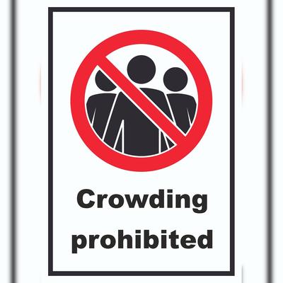HB-Druck Crowding prohibited Symbol und Text Schild A4 (210x297mm)