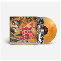 Liquor Women Drugs & Killing, Schallplatten