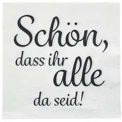 Servietten Papierservietten Tischdeko Gastgeschenke Feier Party Spruch Weiß