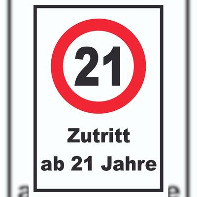 HB-Druck Zutritt ab 21 Jahre Schild A1 (594x841mm)