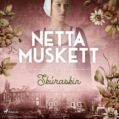 Skúraskin - Netta Muskett, Audio, 9788728421451