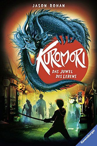 Jason Rohan - Kuromori, Band 3: Das Juwel des Lebens - Preis vom 11.10.2026 15:43:13 h