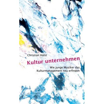Kultur unternehmen -