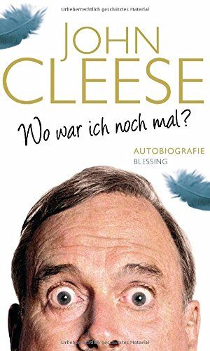 John Cleese - Wo war ich noch mal?: Autobiografie - Preis vom 11.10.2026 03:10:56 h