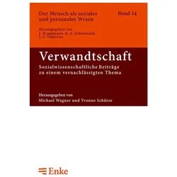 Verwandtschaft, Fachbücher von Michael Wagner, Yvonne Schütze