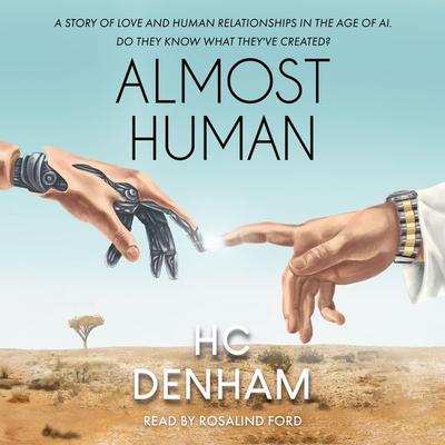 Almost Human - HC Denham, Audio, 9781805148500