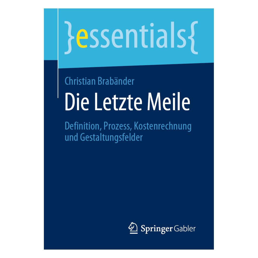 Springer Die Letzte Meile (Deutsch, Softcover, Christian Brabänder) (35151733)