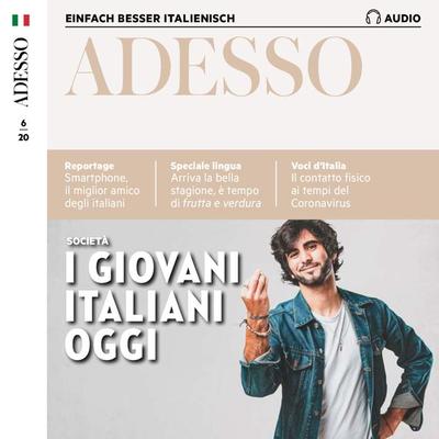 Italienisch lernen Audio - Die italienische Jugend von heute - Marco Montemarano, Audio, 4064066566258