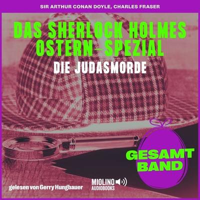 Die Judasmorde - Arthur Conan Doyle,Charles Fraser, Audio, 9783711902818