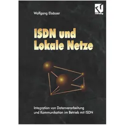 ISDN und Lokale Netze, Fachbücher von Wolfgang Elsässer