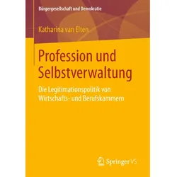 Profession und Selbstverwaltung, Fachbücher von Katharina van Elten