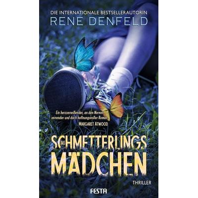 Das Schmetterlingsmädchen, Gebundene Ausgabe von Rene Denfeld, Festa, 978-3-9867601-4-4