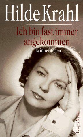 Hilde Krahl - Ich bin fast immer angekommen - Preis vom 30.09.2026 22:30:23 h