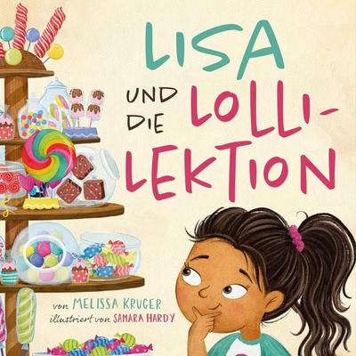 Lisa und die Lolli-Lektion - Melissa Kruger, Audio, 9783986652067