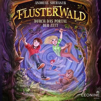 Flüsterwald - Durch das Portal der Zeit (Staffel I, Band 3) - Andreas Suchanek, Audio, 4013575921133
