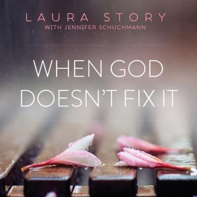 When God Doesn't Fix It - Laura Story, CD, 9781799984023