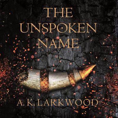 The Unspoken Name - A. K. Larkwood, Audio, 9781529032789