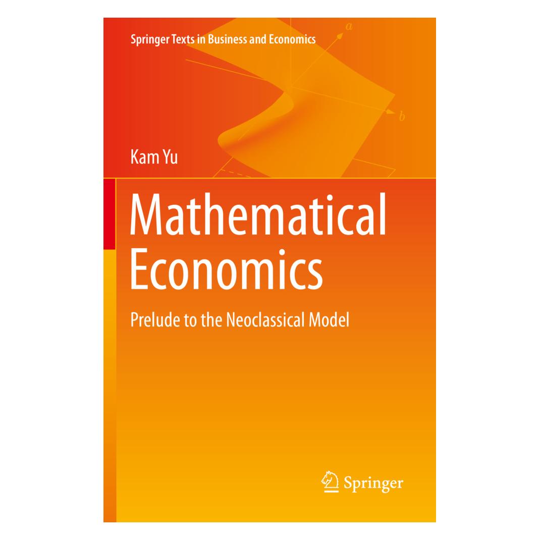 Springer Mathematical Economics (Englisch, Softcover, Kam Yu) (56164041)
