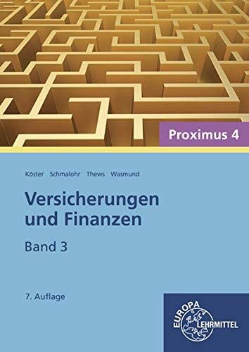 Peter Köster - Versicherungen und Finanzen, Band 3 - Proximus 4 - Preis vom 10.10.2026 11:48:34 h