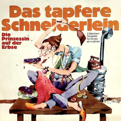 Gebrüder Grimm, Das tapfere Schneiderlein / Die Prinzessin auf der Erbse - Brüder Grimm,Konrad Halver, Audio, 4260507176516