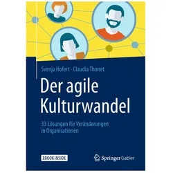 Der agile Kulturwandel, Fachbücher von Svenja Hofert, Claudia Thonet