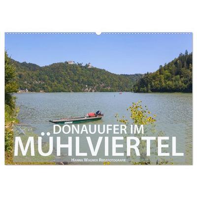 Donauufer im Mühlviertel (Wandkalender 2026 DIN A2 quer), CALVENDO Monatskalender