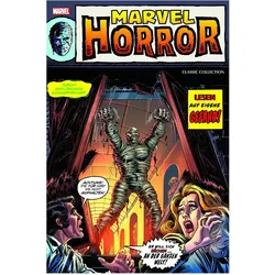 Marvel Horror Classic Collection, Comics + Manga von Celso Trinidad, John Buscema, Gene Colan, Steve Gerber, Doug Moench, Pablo Marcos Ortega, Michael Strittmatter, Robert Syska, Bernd Kronsbein, Alexander Rösch, Carolyn Hidalgo