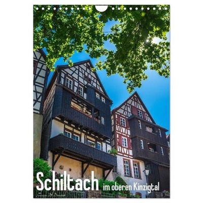 Schiltach im oberen Kinzigtal (Wandkalender 2027 DIN A4 hoch), CALVENDO Monatskalender