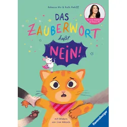 Das Zauberwort heißt Nein!