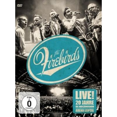 Firebirds, T: Live! 20 Jahre Firebirds - Die Jubiläumsshow - The Firebirds, DVD