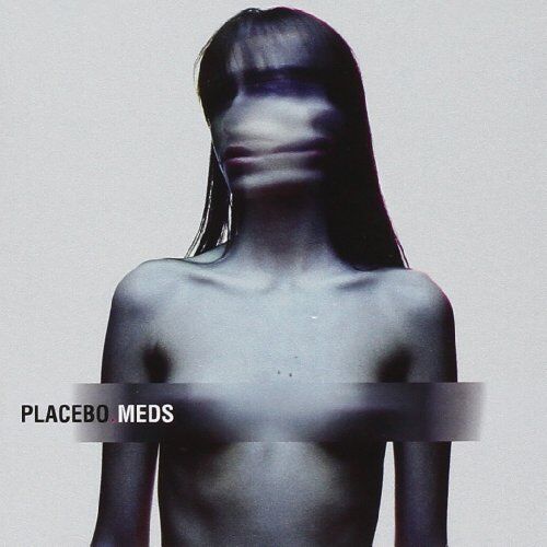 Placebo - Meds - Preis vom 09.10.2026 07:28:09 h