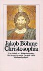 Jakob Böhme - Christosophia. Ein christlicher Einweihungsweg. - Preis vom 09.10.2026 07:28:09 h