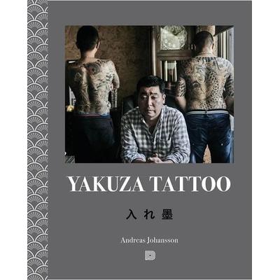 Yakuza Tattoo, Taschenbuch von Andreas Johansson, Dokument Forlag