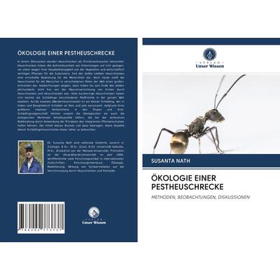 Ökologie einer Pestheuschrecke, Taschenbuch von Susanta Nath, BoD - Books on Demand, 978-620-2-77373-7