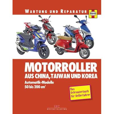 Motorroller aus China, Taiwan und Korea, Taschenbuch von Phil Mather, Delius Klasing, 978-3-7688-5373-6