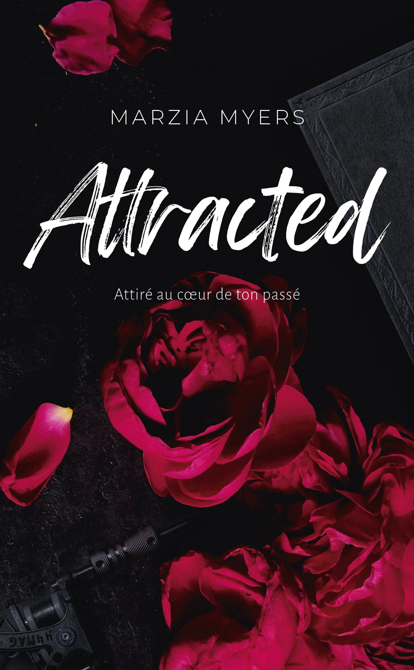 Marzia Myers - Attracted : attiré au coeur de ton passé - Preis vom 14.10.2026 23:07:16 h