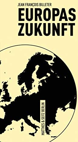 Jean-François Billeter - Europas Zukunft (Fröhliche Wissenschaft) - Preis vom 09.10.2026 07:28:09 h