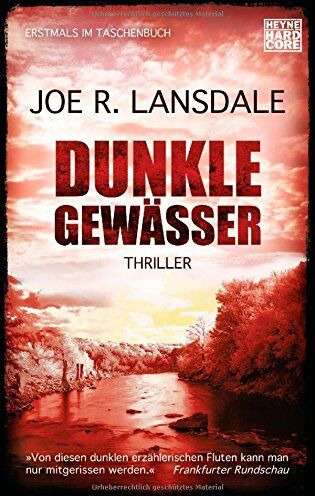 Lansdale, Joe R. - Dunkle Gewässer: Thriller - Preis vom 09.10.2026 07:28:09 h