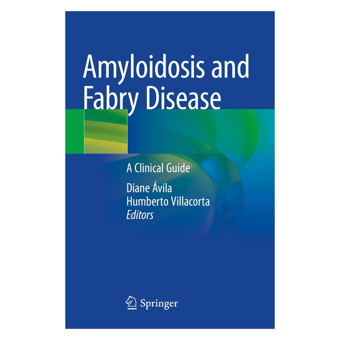 Springer Amyloidosis and Fabry Disease (Englisch, Softcover, Diane Xavier de Ávila, Humberto Villacorta Junior) (57001453)