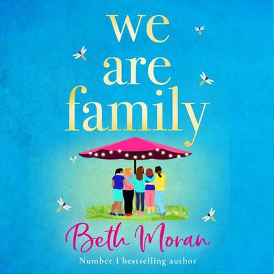 We Are Family - Beth Moran, Audio, 9781837513345