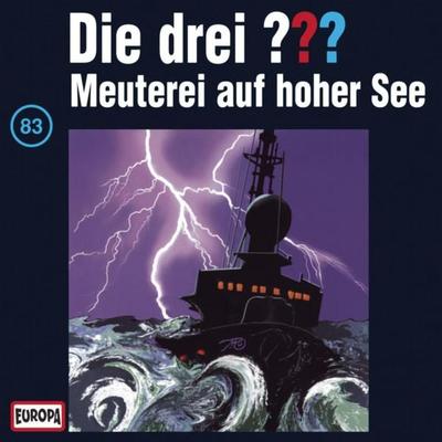 Folge 83: Meuterei auf hoher See - , Audio, 4064066642211
