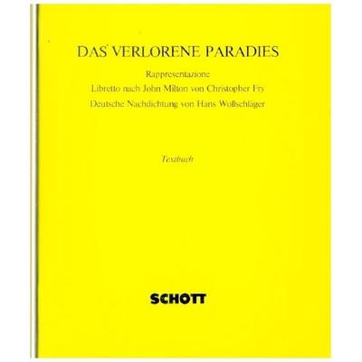 Das verlorene Paradies, Geheftet von , Schott Music Ltd, 978-3-7957-3649-1