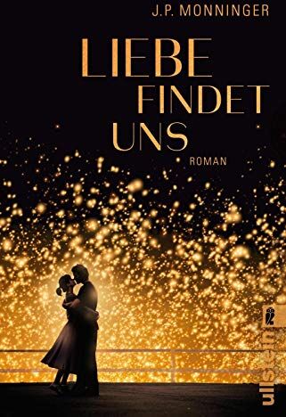 Monninger, J. P. - Liebe findet uns: Roman - Preis vom 13.10.2026 19:28:25 h