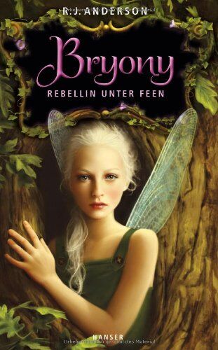 Anderson, R. J. - Bryony: Rebellin unter Feen - Preis vom 09.10.2026 07:28:09 h