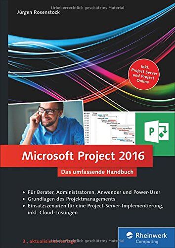 Jurgen Rosenstock - Microsoft Project 2016: Das umfassende Handbuch. Inkl. Project Server und Project Online - Preis vom 09.10.2026 07:28:09 h