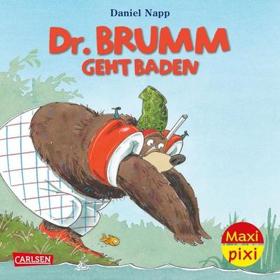 Maxi Pixi 372: Dr. Brumm geht baden, Taschenbuch von Daniel Napp, Carlsen, 978-3-551-03285-0
